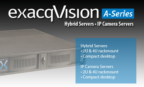 exacqVision A-Series Hybrid & IP Servers